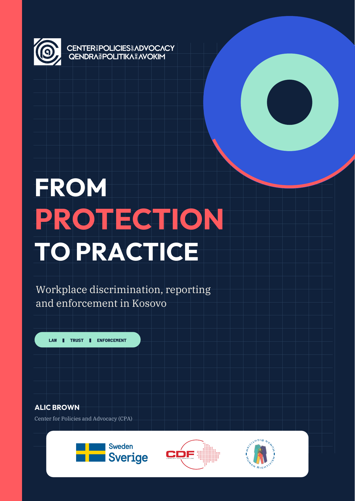 Cover of “From Protection to Practice: Workplace Discrimination, Reporting and Enforcement in Kosovo”